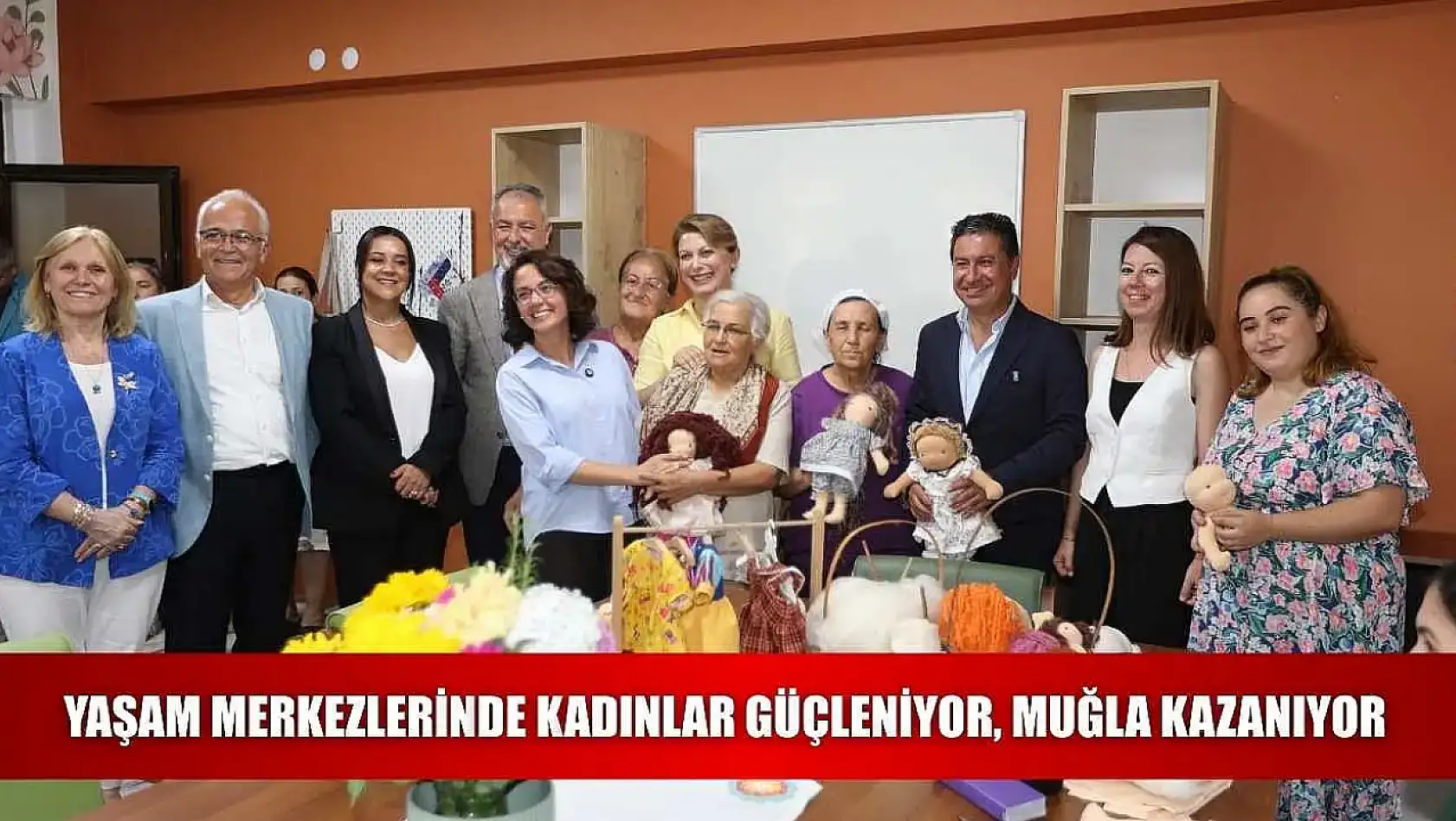 Yaşam Merkezlerinde Kadınlar Güçleniyor, Muğla Kazanıyor
