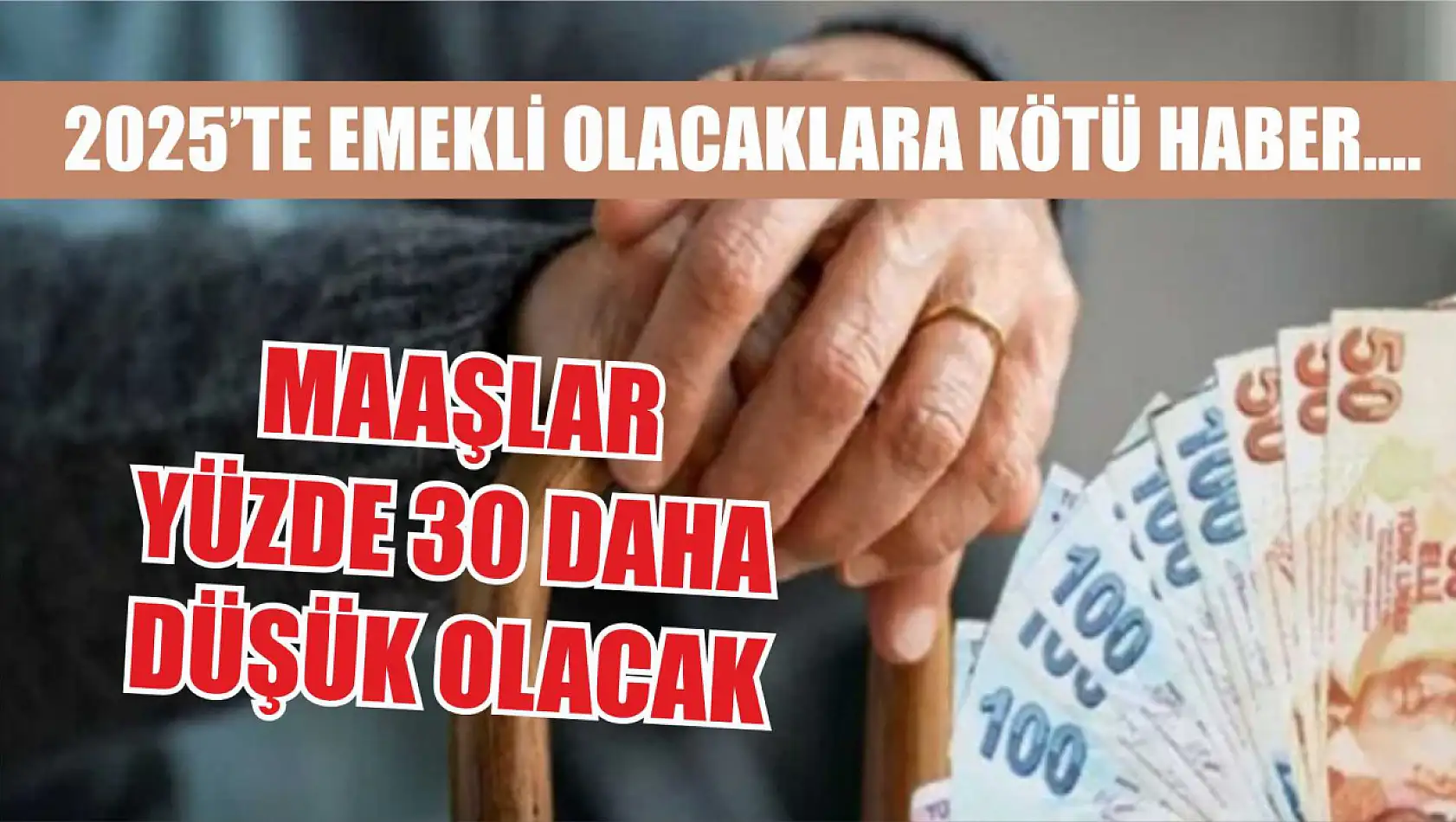 2025'te Emekli Olacaklara Kötü Haber…. Maaşlar Yüzde 30 Daha Düşük Olacak