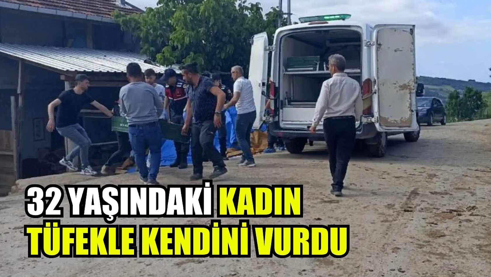 32 yaşındaki kadın tüfekle kendini vurdu