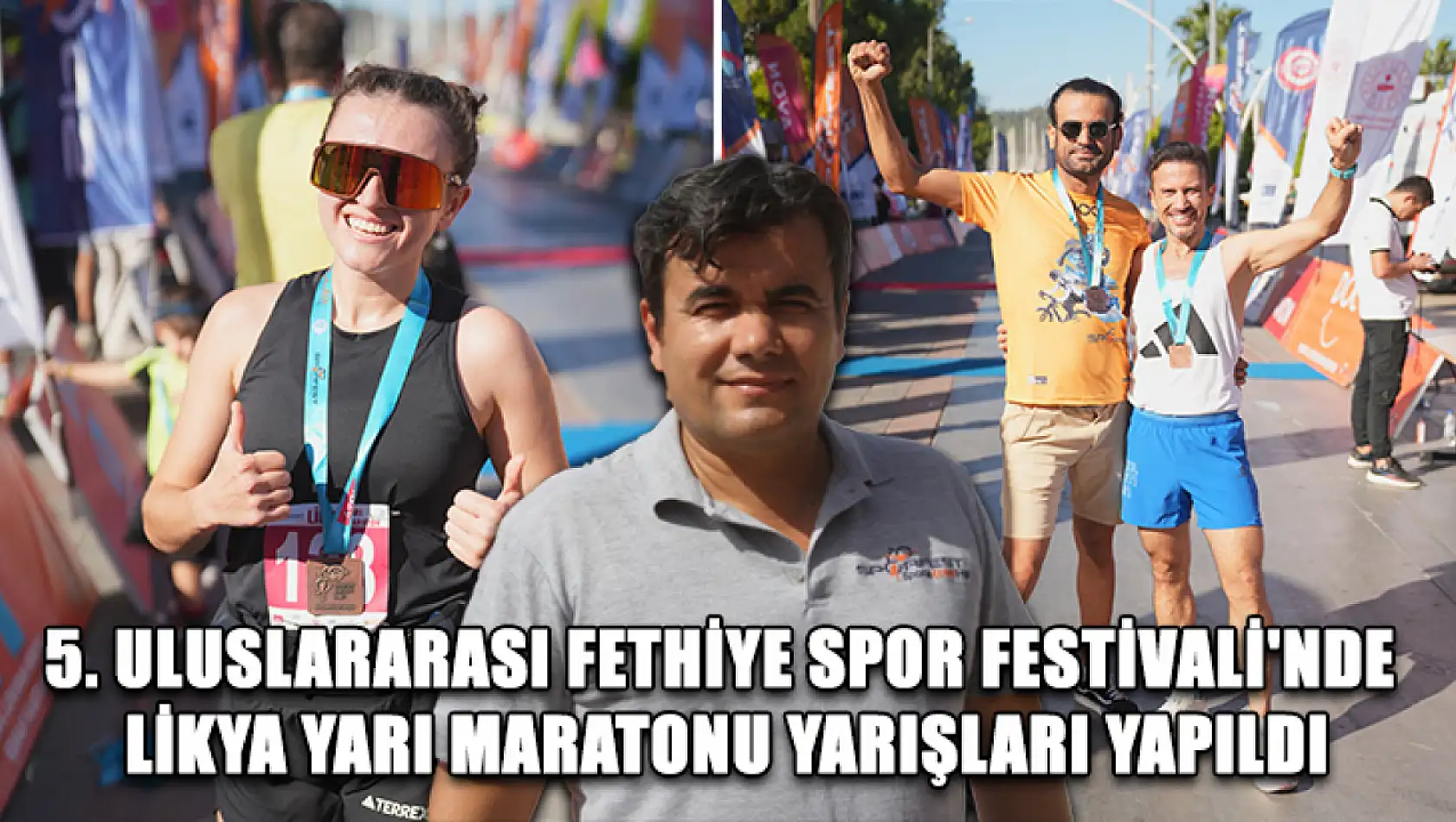 5. Uluslararası Fethiye Spor Festivali'nde Likya Yarı Maratonu yarışları yapıldı