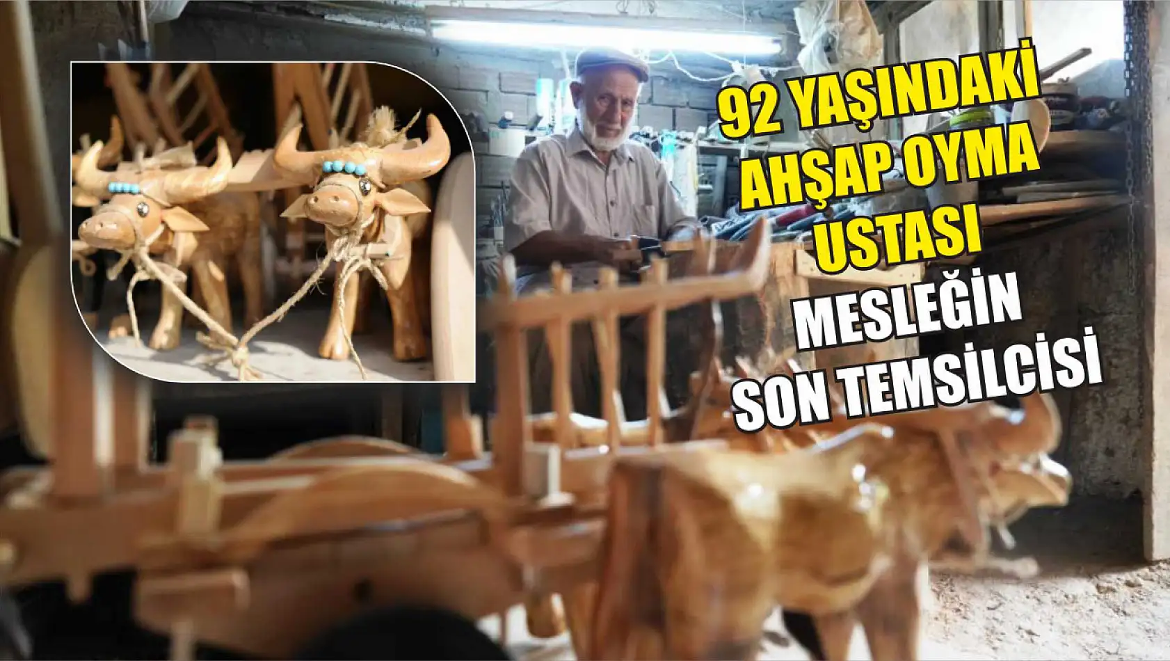 92 yaşındaki ahşap oyma ustası, mesleğin son temsilcisi