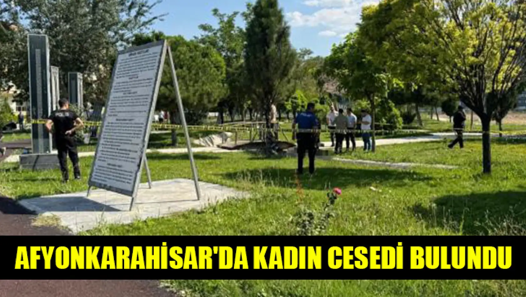 Afyonkarahisar'da Kadın Cesedi Bulundu