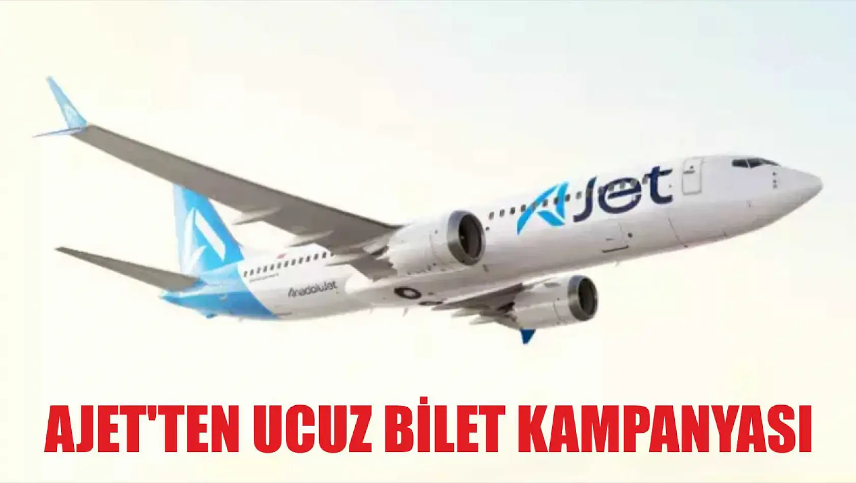 AJet'ten ucuz bilet kampanyası