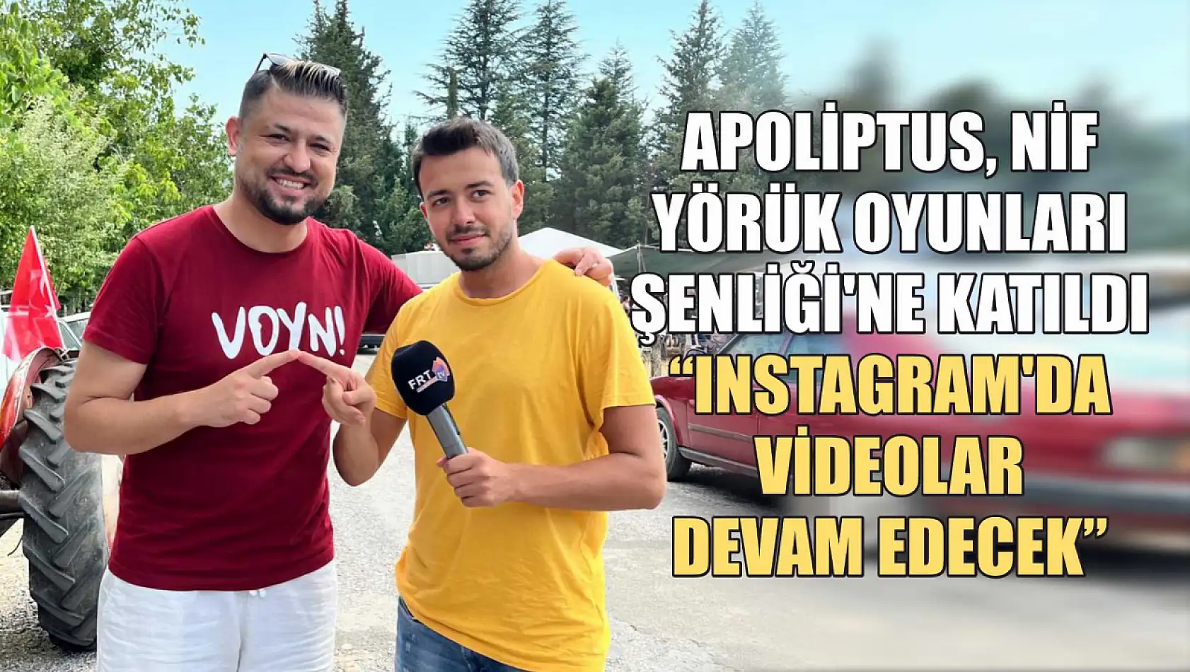 Apoliptus, Nif Yörük Oyunları Şenliği'ne katıldı: 'Instagram'da videolar devam edecek'