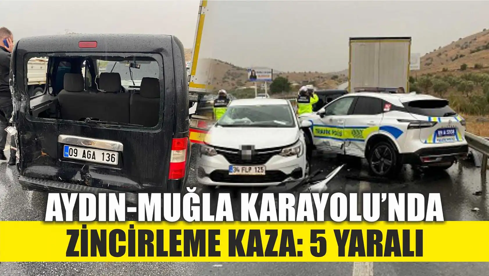 Aydın-Muğla Karayolu'nda zincirleme kaza: 5 yaralı