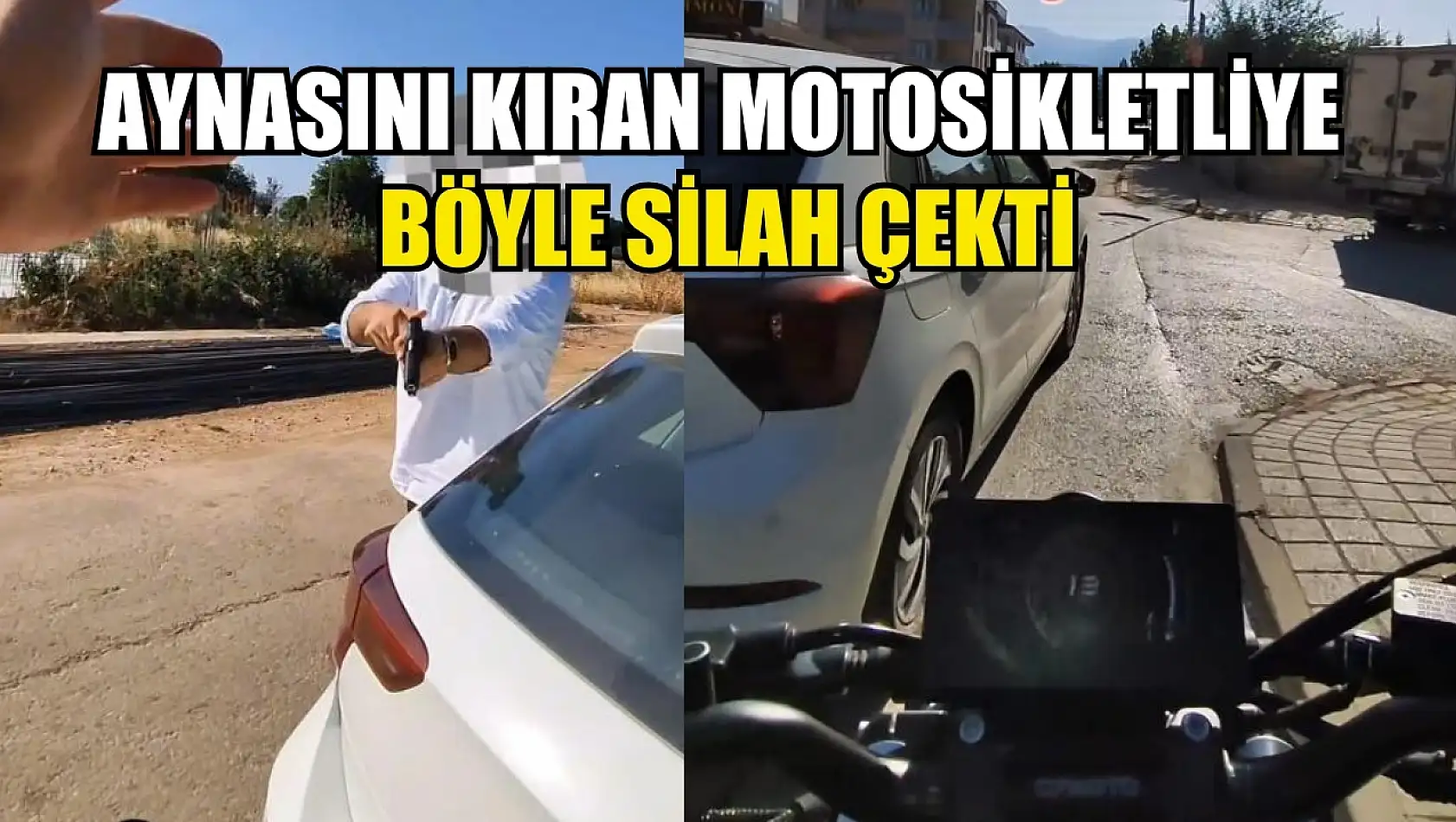 Aynasını kıran motosikletliye böyle silah çekti