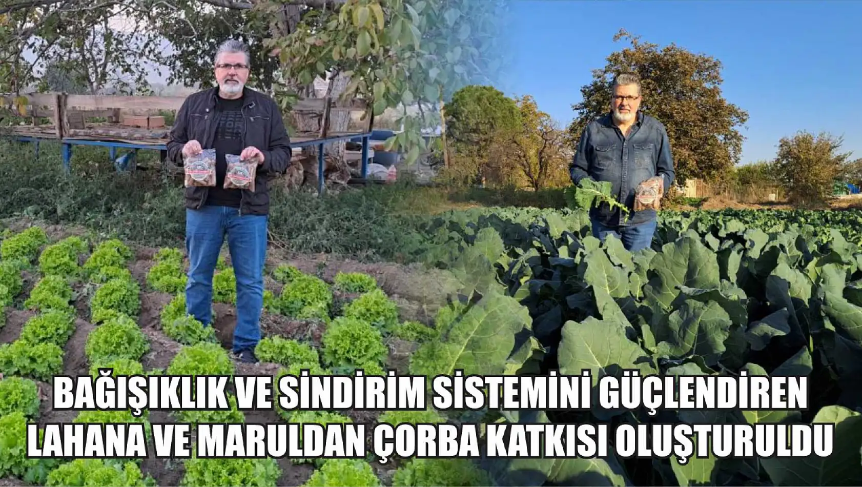 Bağışıklık ve sindirim sistemini güçlendiren lahana ve maruldan çorba katkısı oluşturuldu