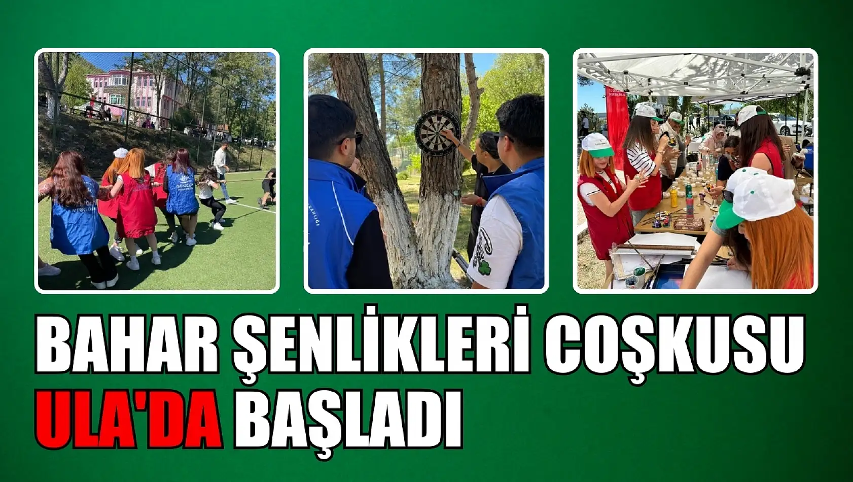 Bahar şenlikleri coşkusu Ula'da başladı