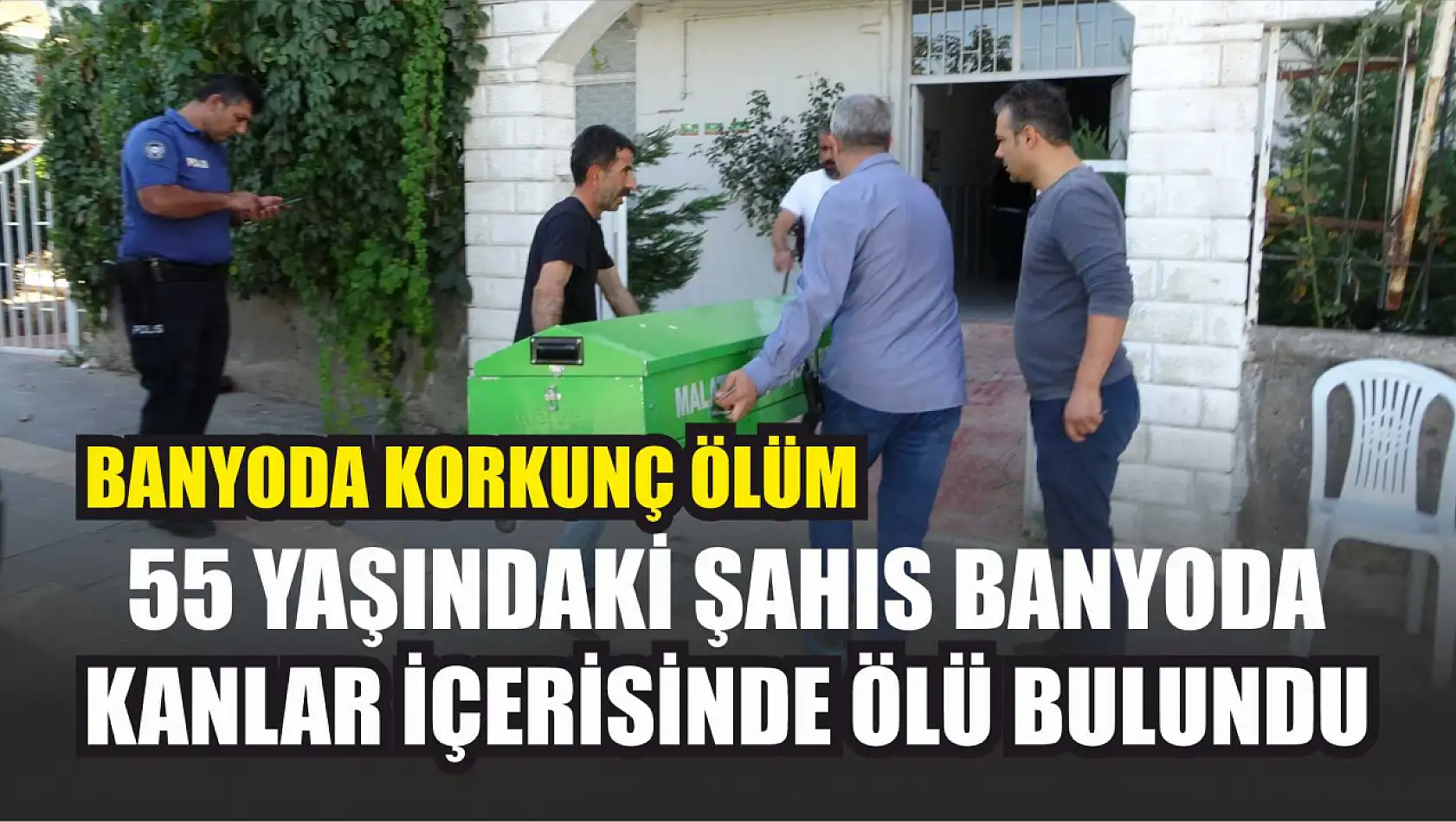 Banyoda korkunç ölüm: 55 yaşındaki şahıs banyoda kanlar içerisinde ölü bulundu