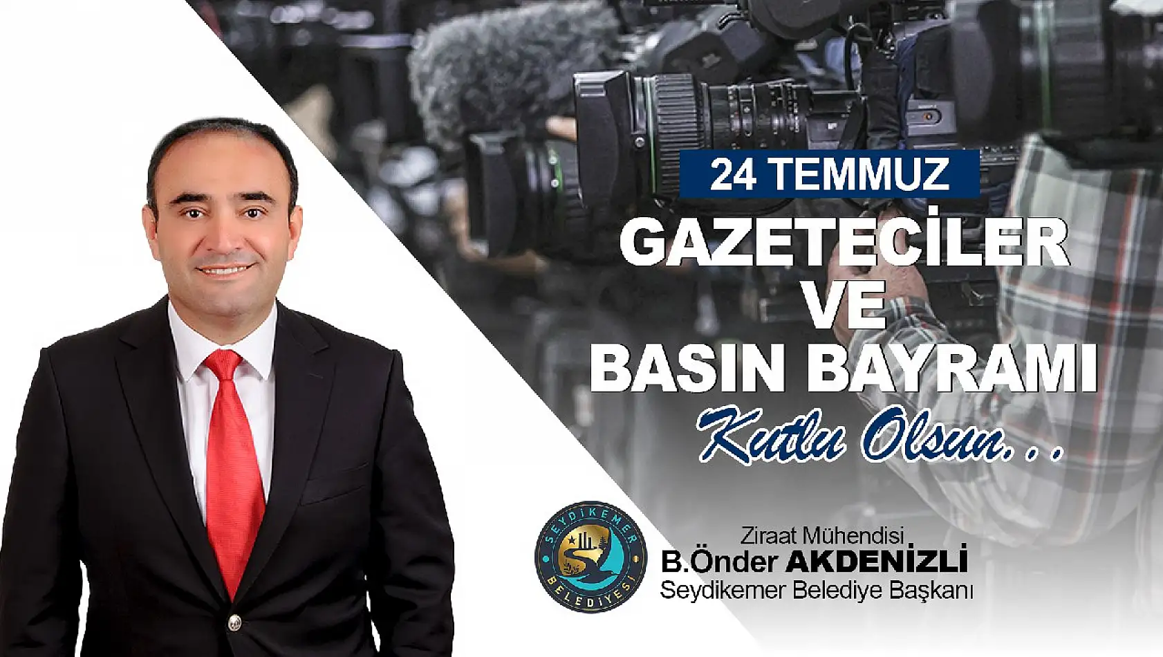 Başkan Akdenizli'den 24 Temmuz Mesajı