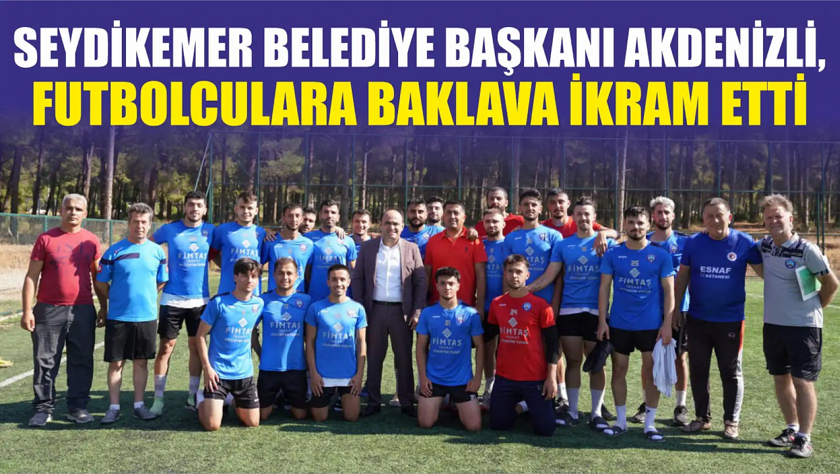 Başkan Akdenizli, Futbolculara Baklava İkram Etti