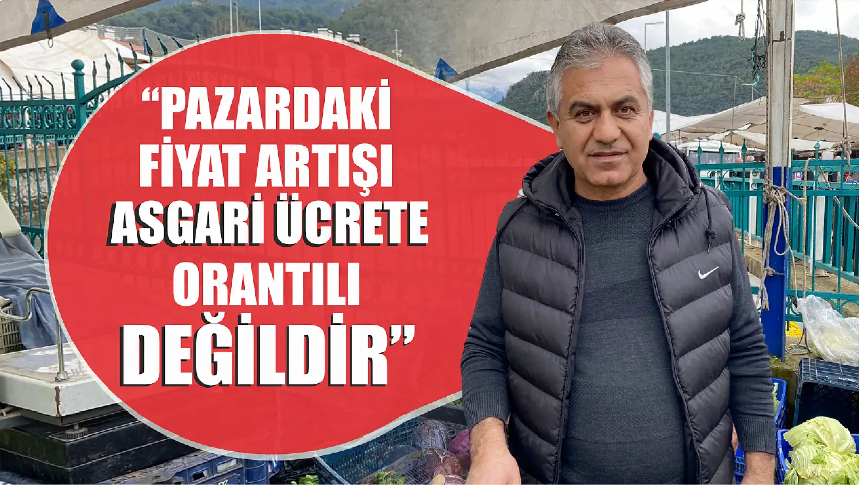 Başkan Hıra, 'Pazardaki fiyat artışı asgari ücrete orantılı değildir'