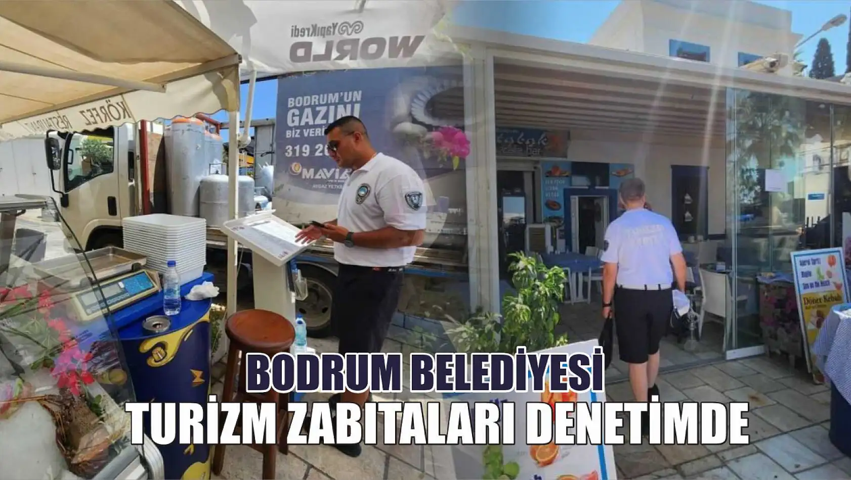 Bodrum Belediyesi turizm zabıtaları denetimde