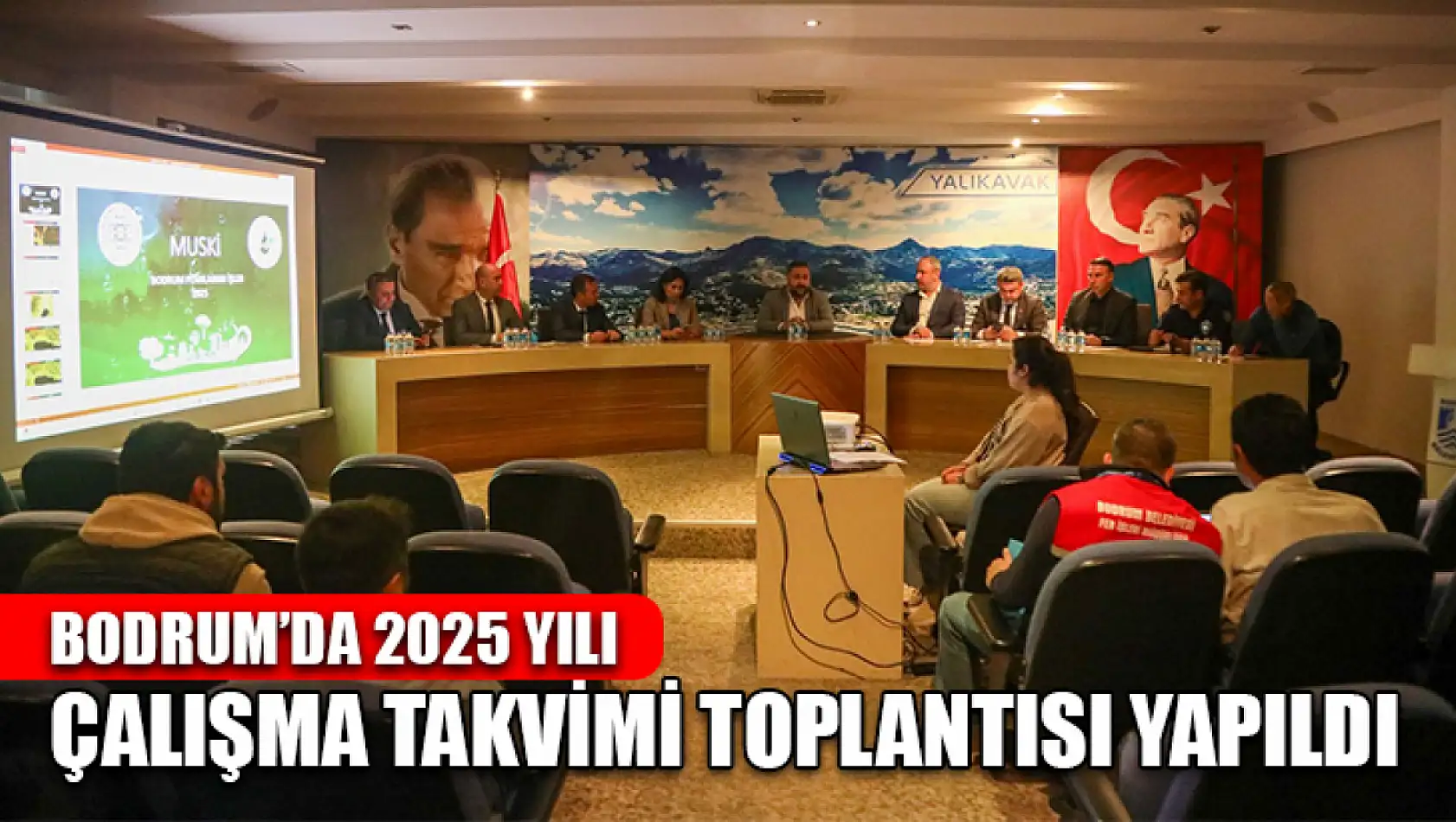 Bodrum'da 2025 Yılı Çalışma Takvimi toplantısı yapıldı