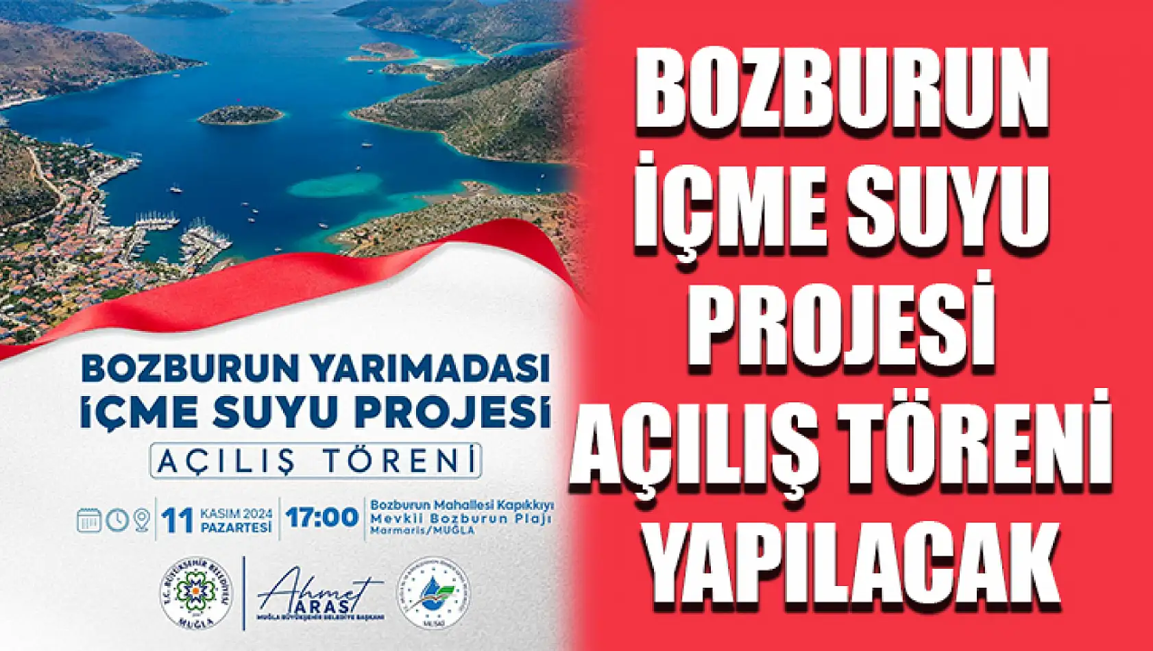 Bozburun İçme Suyu Projesi Açılış Töreni yapılacak