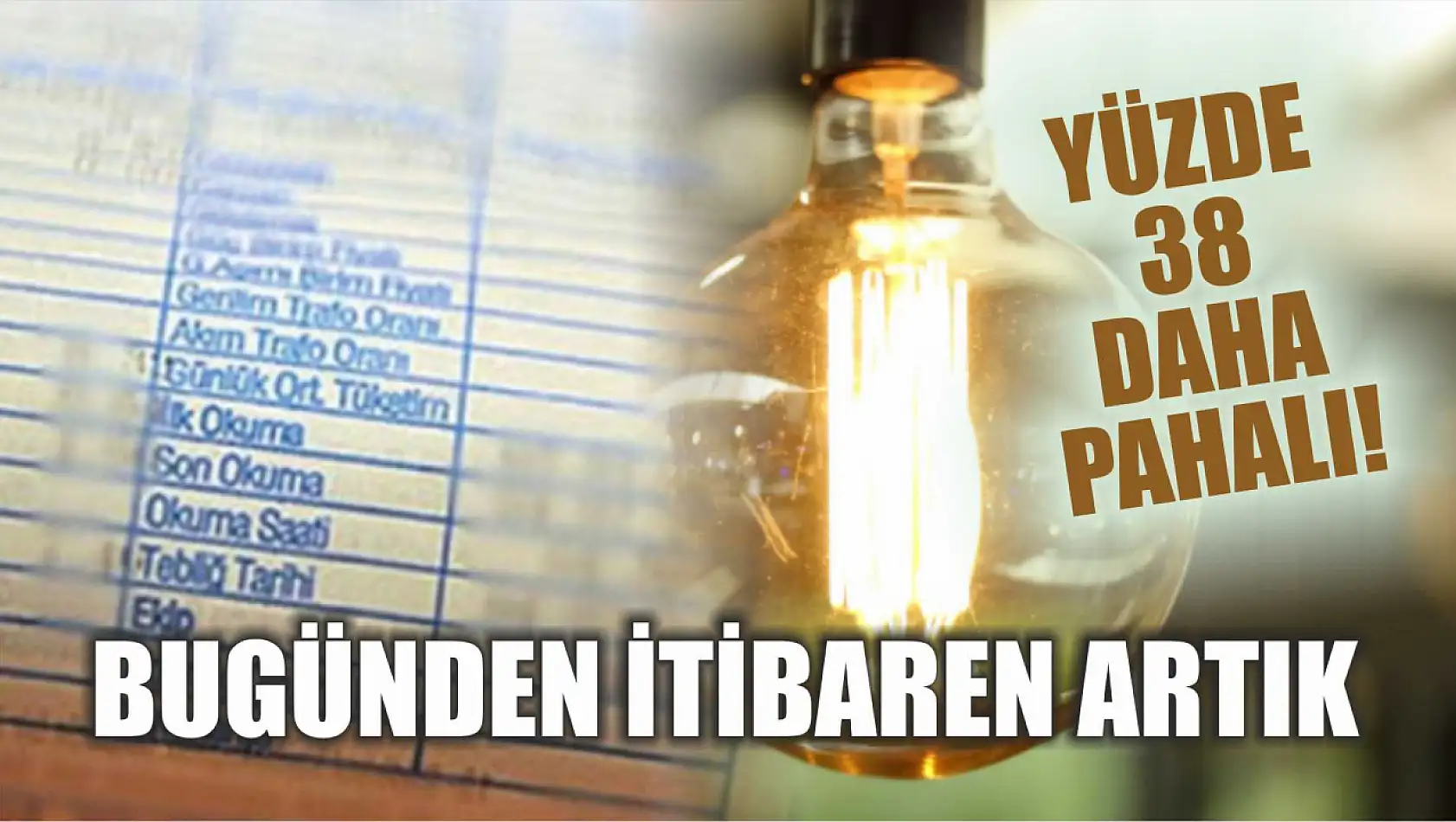 Bugünden itibaren artık yüzde 38 daha pahalı!