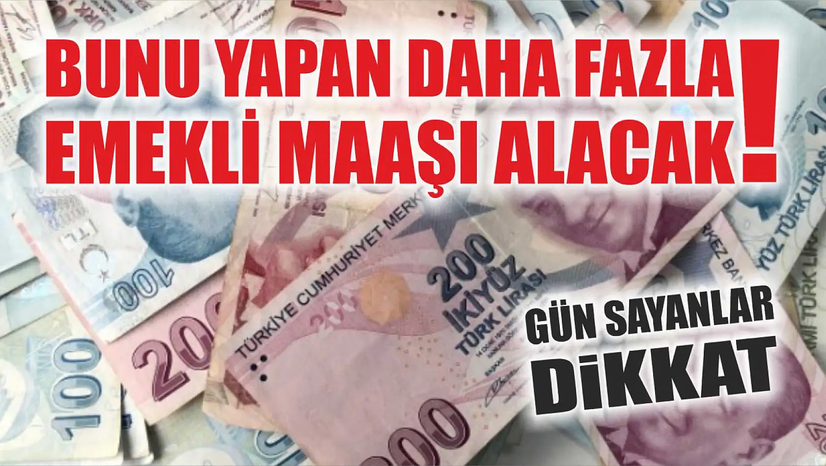 Bunu yapan daha fazla emekli maaşı alacak! Gün sayanlar dikkat