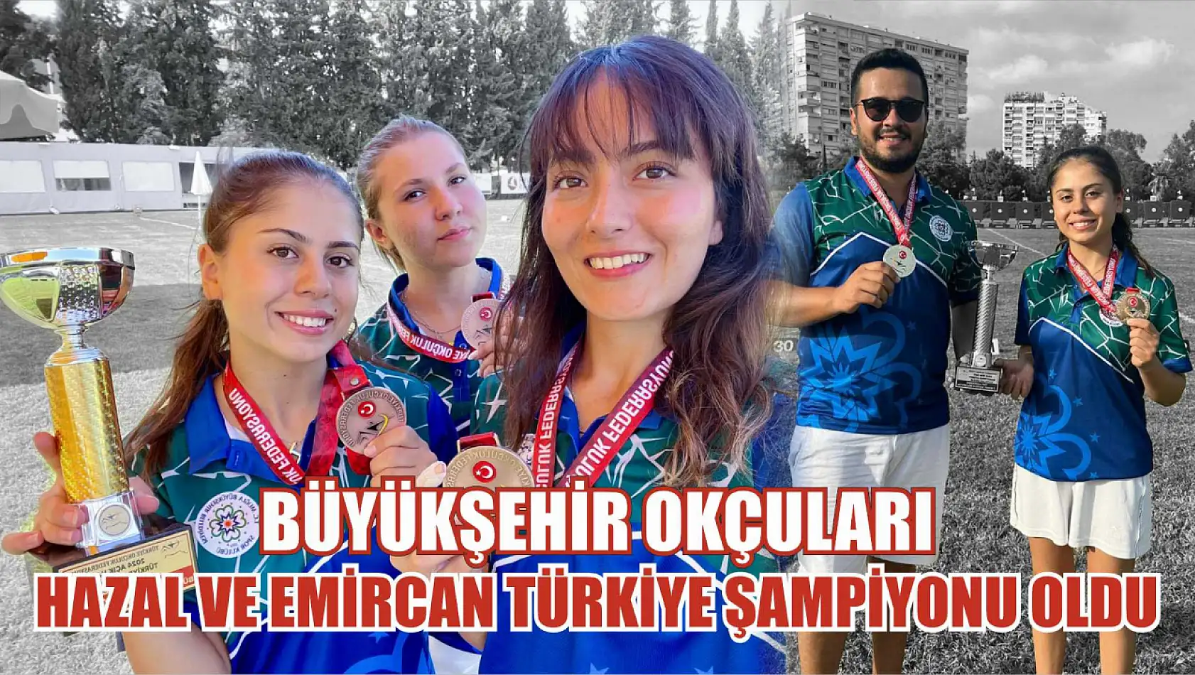 Büyükşehir Okçuları Hazal ve Emircan Türkiye Şampiyonu Oldu