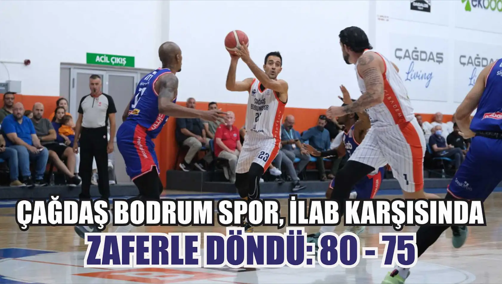 Çağdaş Bodrum Spor, iLab Karşısında Zaferle Döndü: 80 - 75