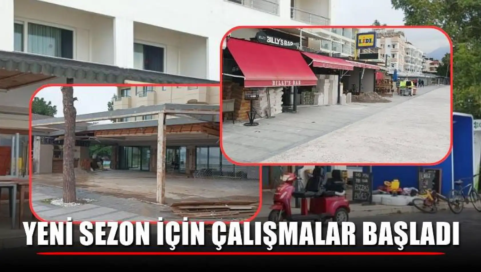 Çalış'ta  yeni sezon için çalışmalar başladı