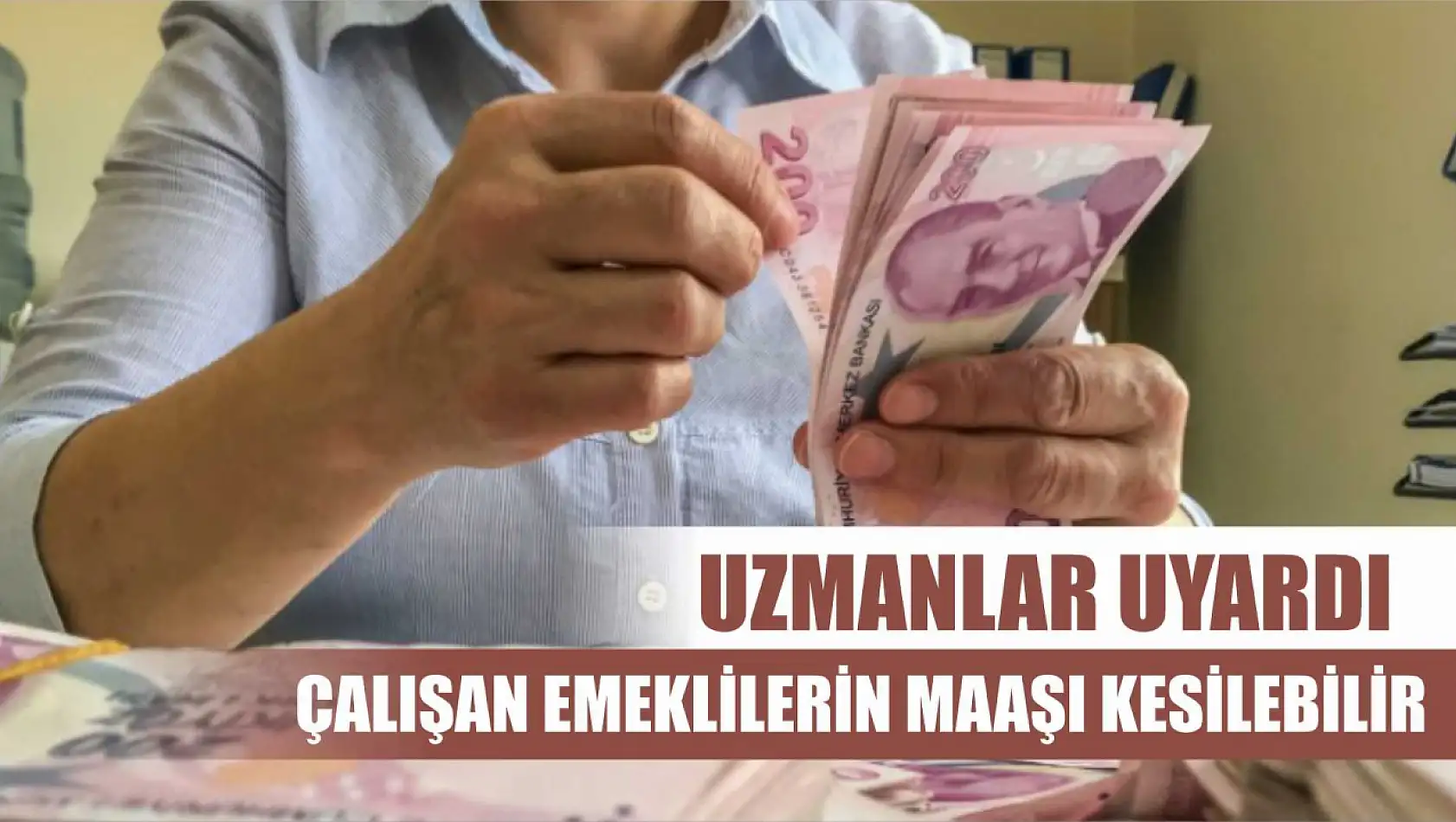 Çalışan emeklilerin maaşı kesilebilir Uzmanlar uyardı 