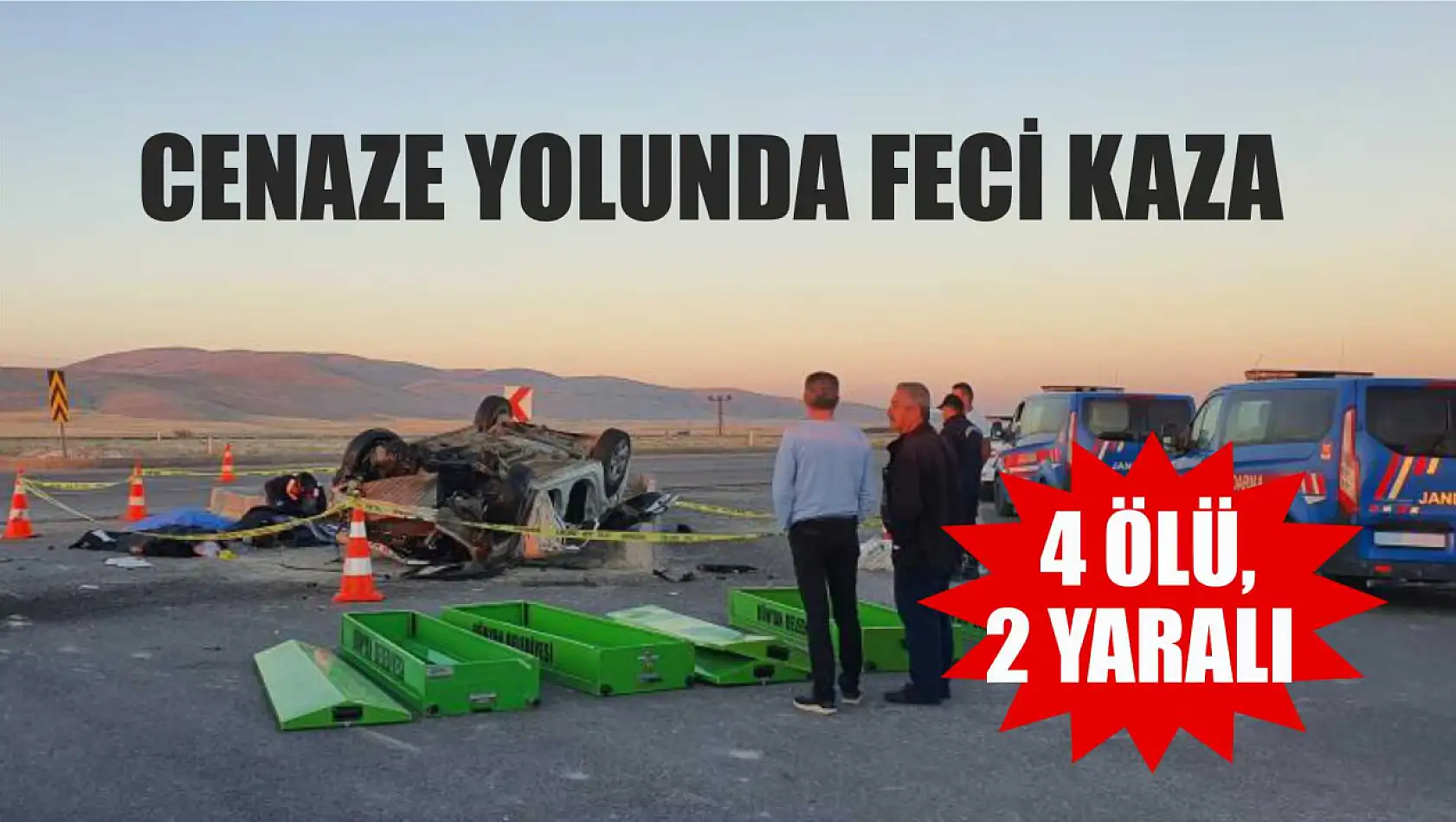 Cenaze yolunda feci kaza: 4 ölü, 2 yaralı