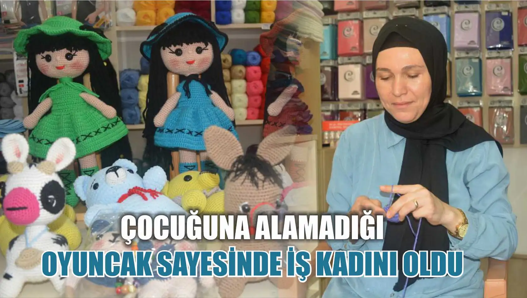 Çocuğuna alamadığı oyuncak sayesinde iş kadını oldu