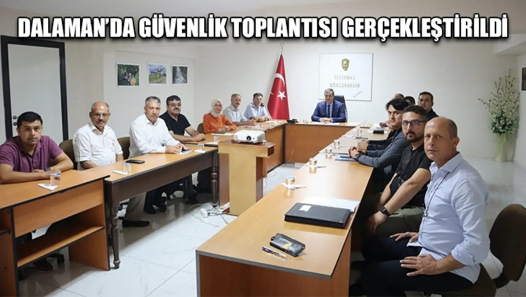 Dalaman'da güvenlik toplantısı gerçekleştirildi