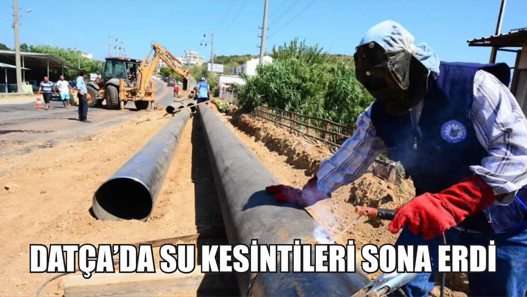 Datça'da su kesintileri sona erdi