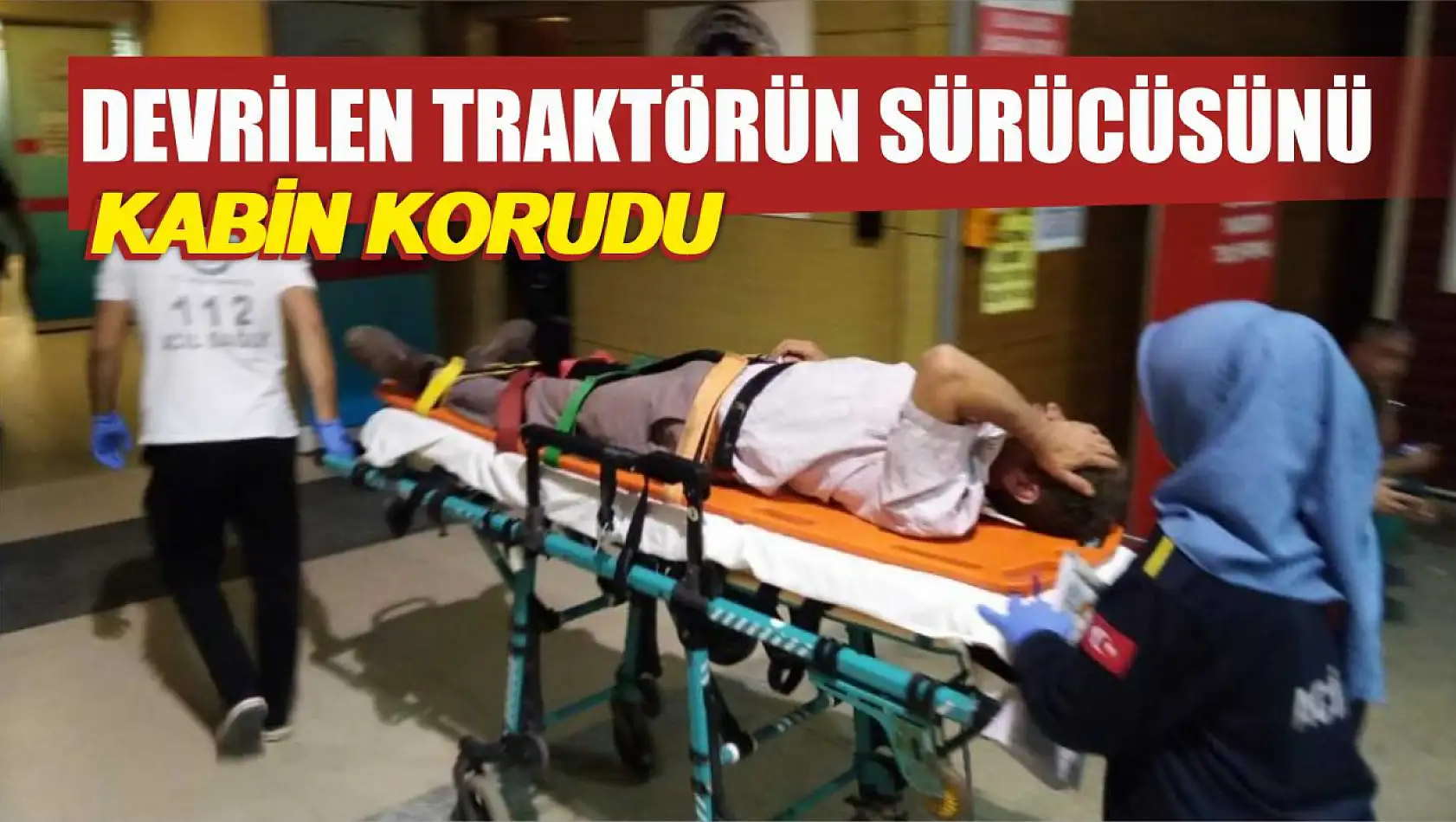 Devrilen traktörün sürücüsünü kabin korudu