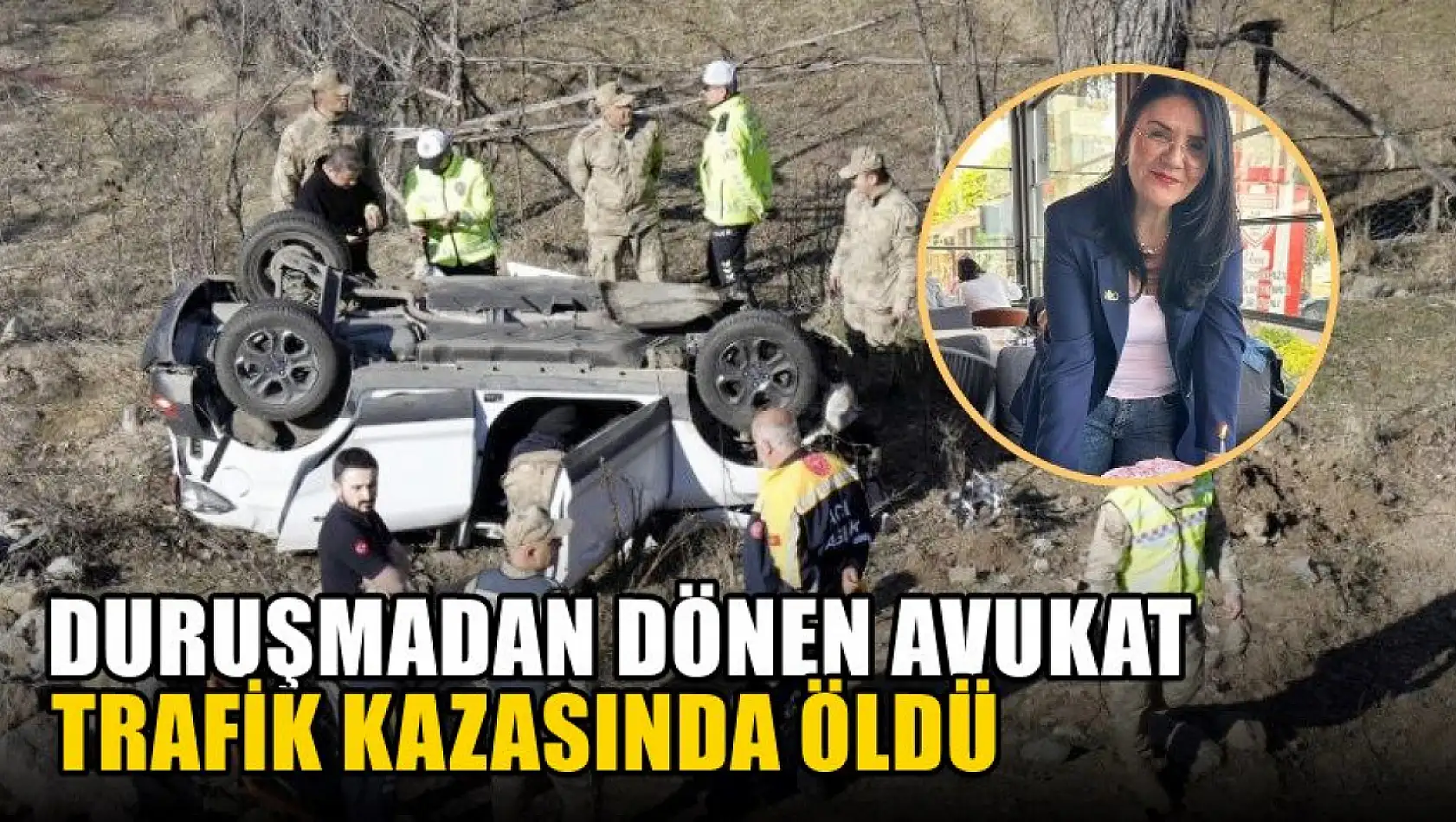 Duruşmadan dönen avukat trafik kazasında öldü