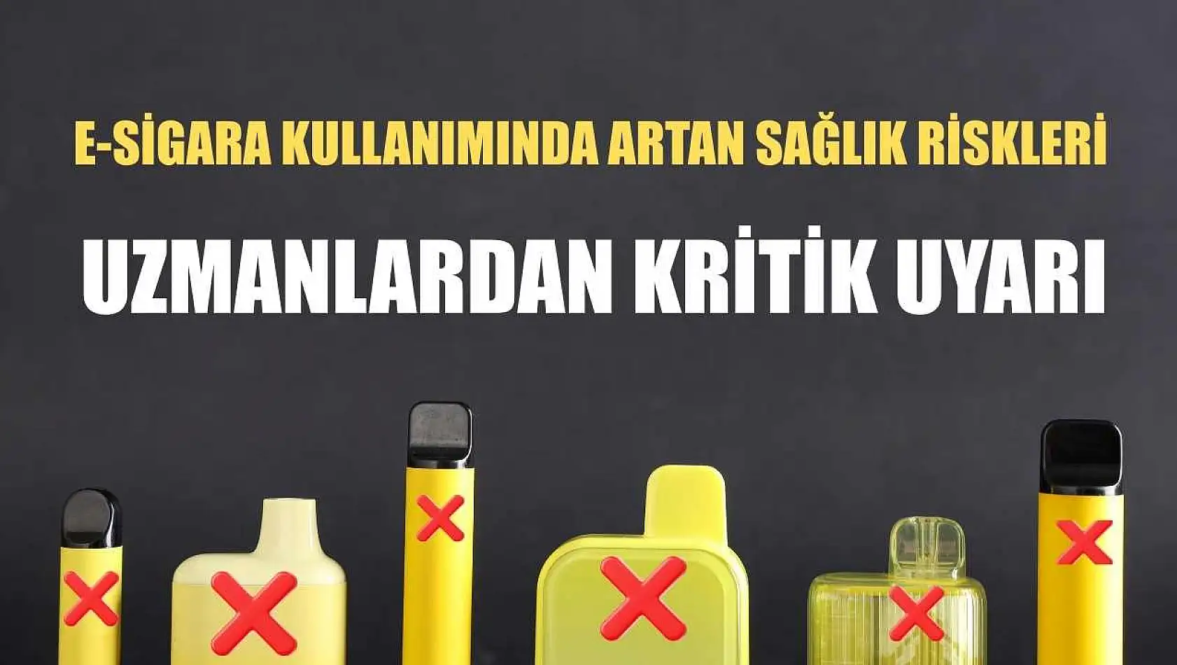 E-sigara kullanımında artan sağlık riskleri: Uzmanlardan kritik uyarı