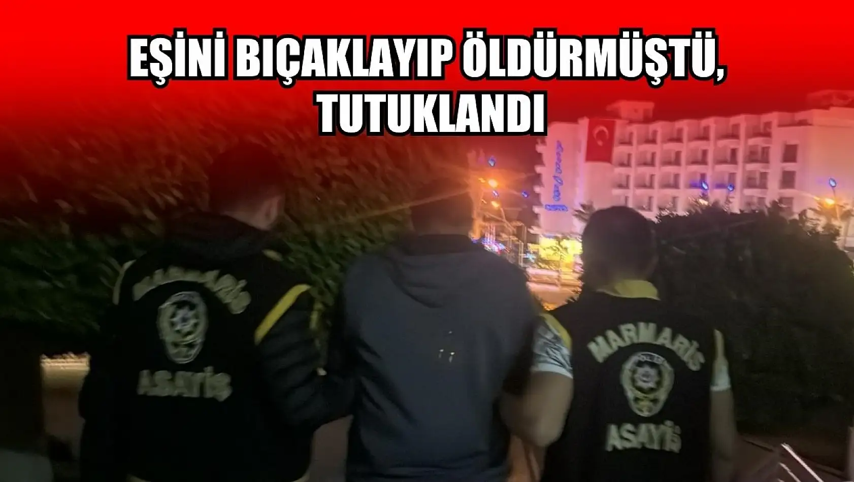 Eşini bıçaklayıp öldürmüştü, tutuklandı