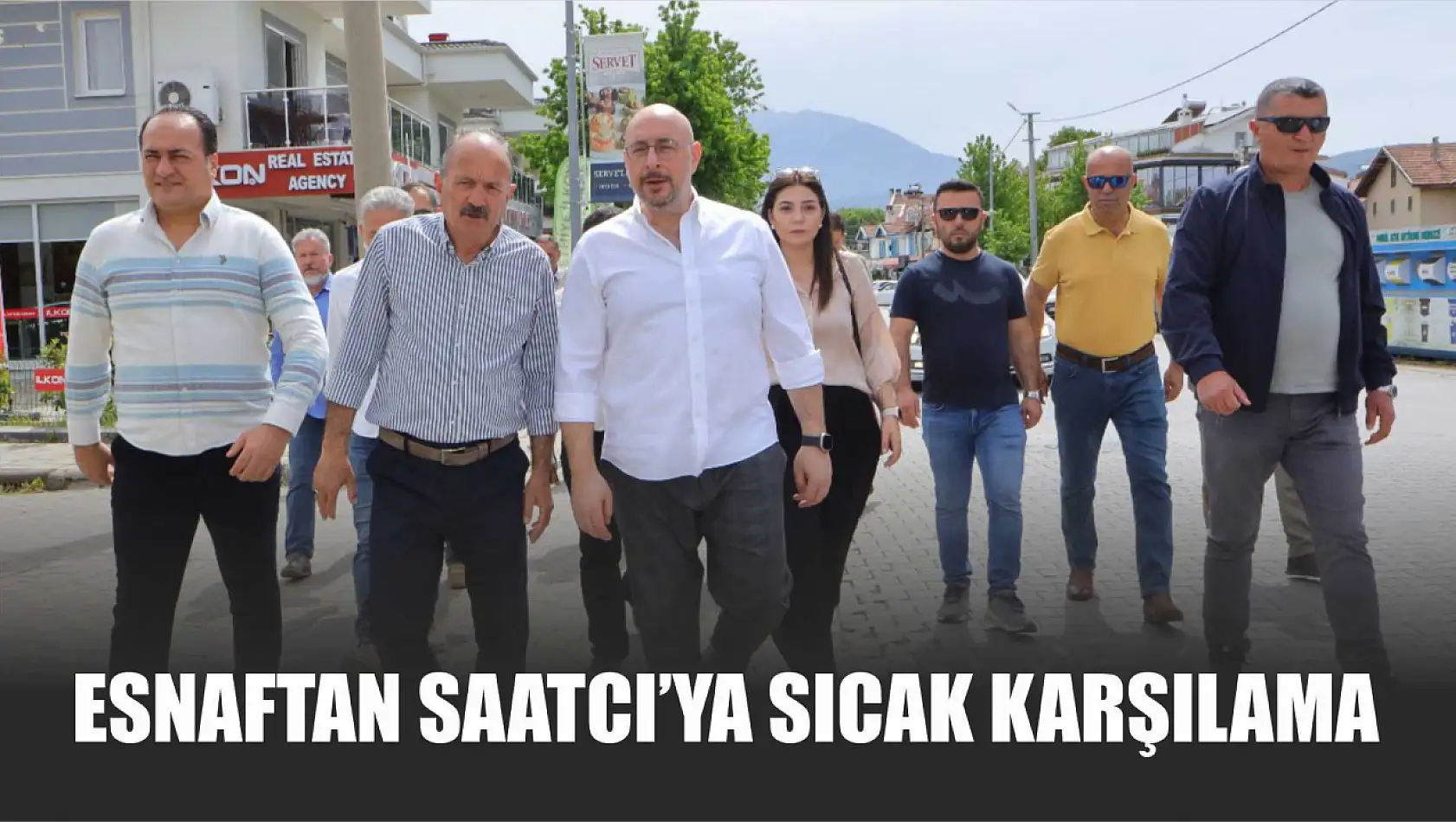 Esnaftan Saatcı'ya Sıcak Karşılama