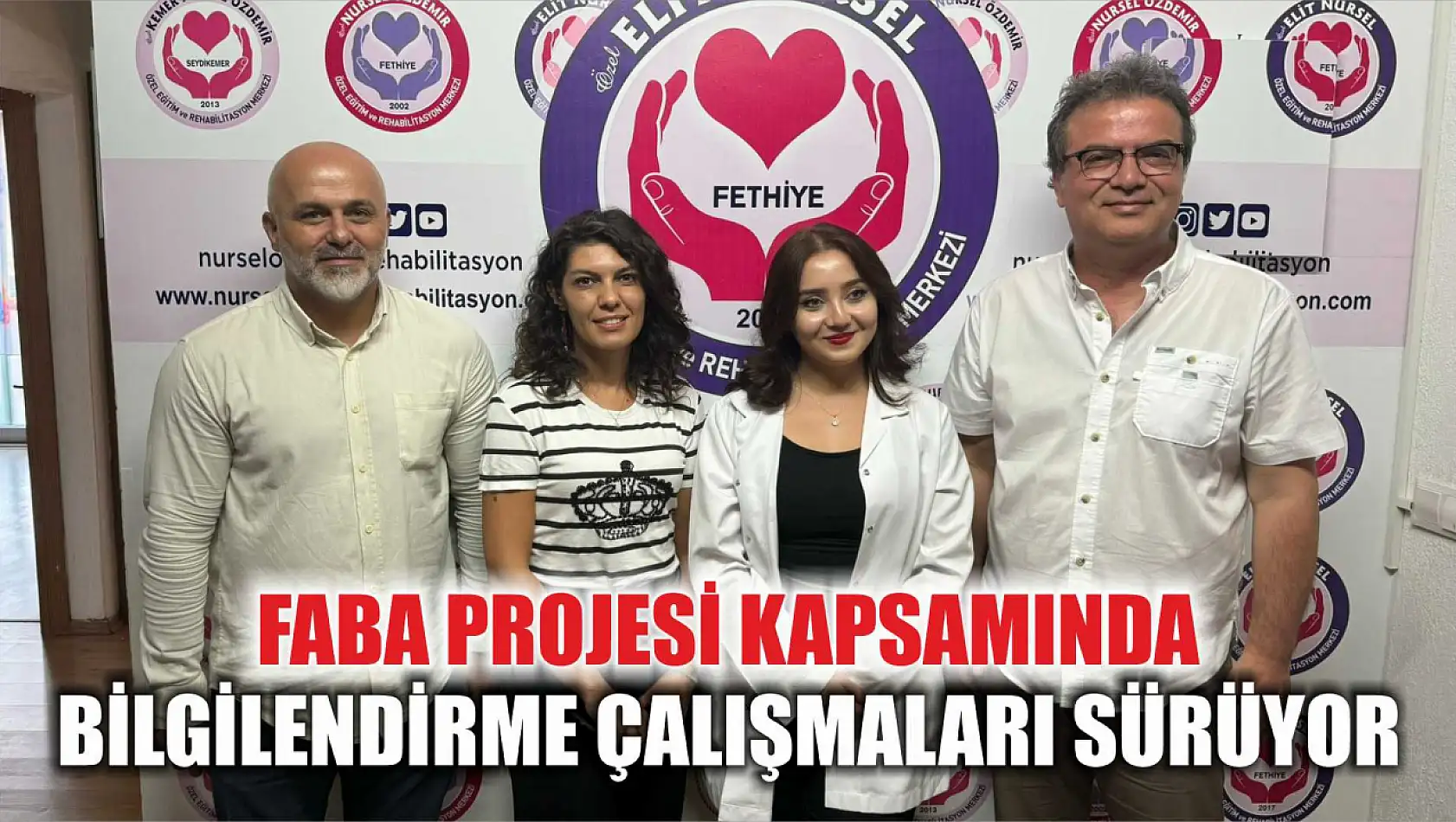 Faba Projesi Kapsamında Bilgilendirme Çalışmaları Sürüyor 