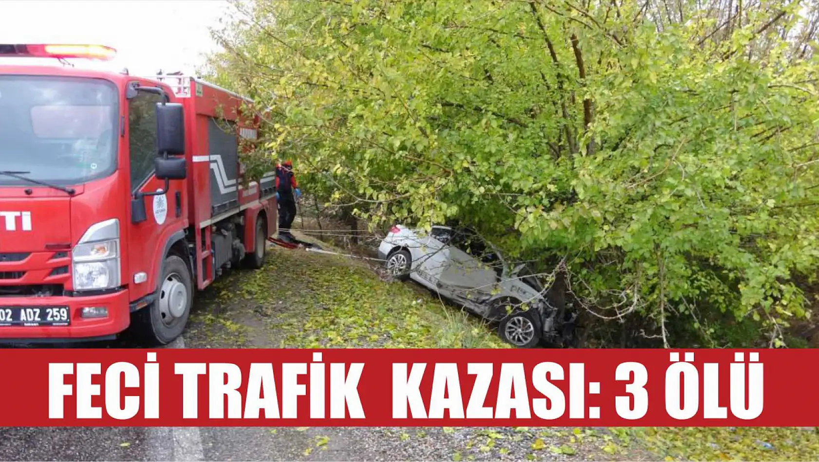 Feci trafik  kazası: 3 ölü