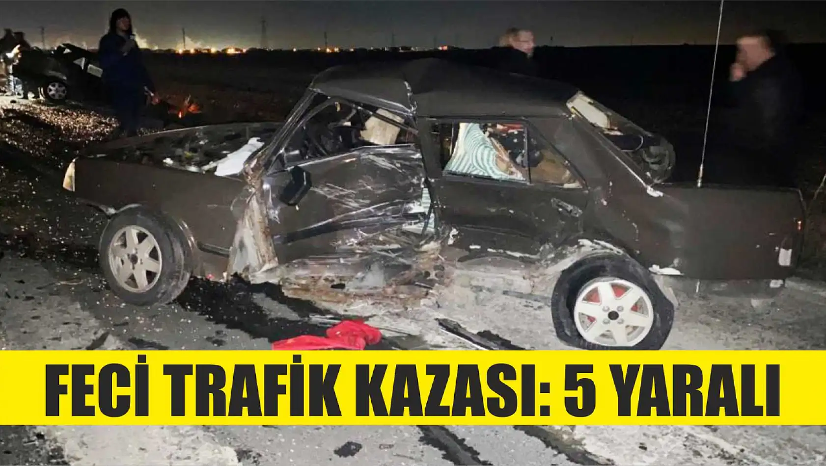 Feci trafik kazası: 5 yaralı