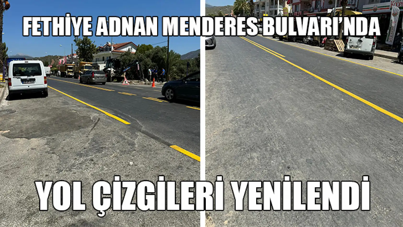 Fethiye Adnan Menderes Bulvarı'nda Yol Çizgileri Yenilendi