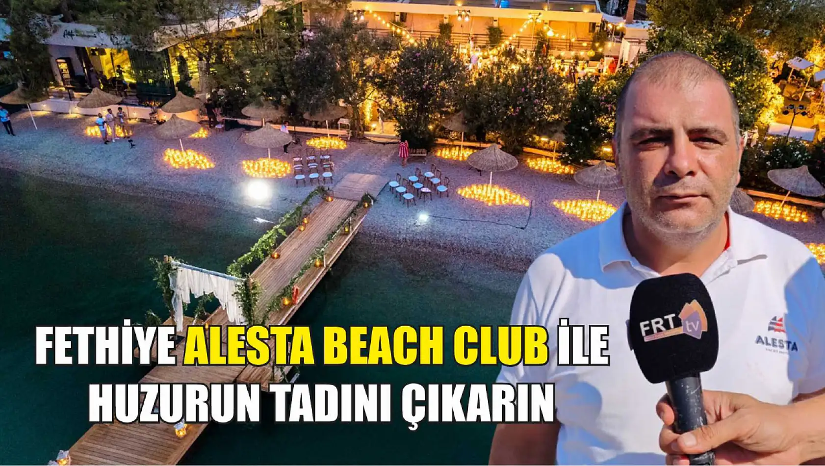 Fethiye Alesta Beach Club ile huzurun tadını çıkarın