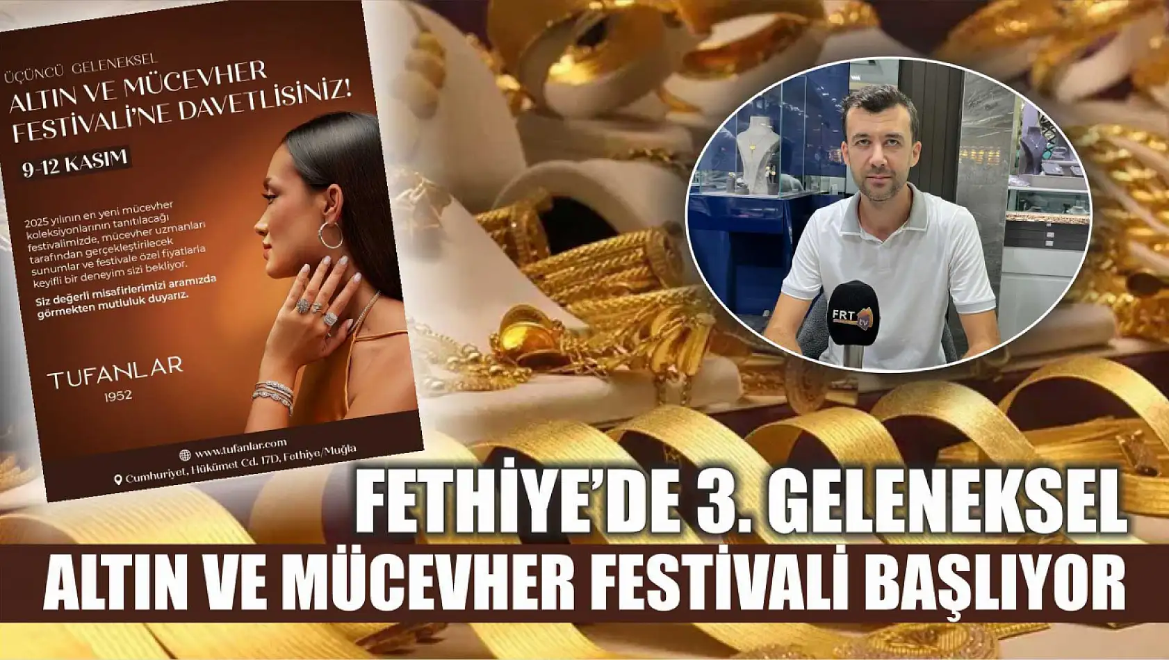 Fethiye'de 3. Geleneksel Altın ve Mücevher Festivali Başlıyor