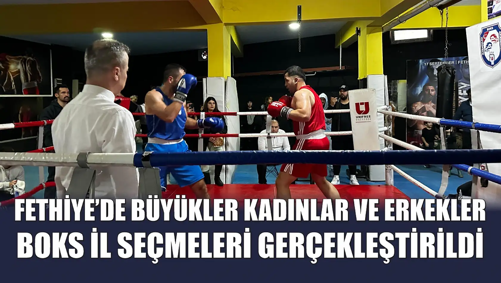 Fethiye'de Büyükler Kadınlar ve Erkekler Boks İl Seçmeleri Gerçekleştirildi