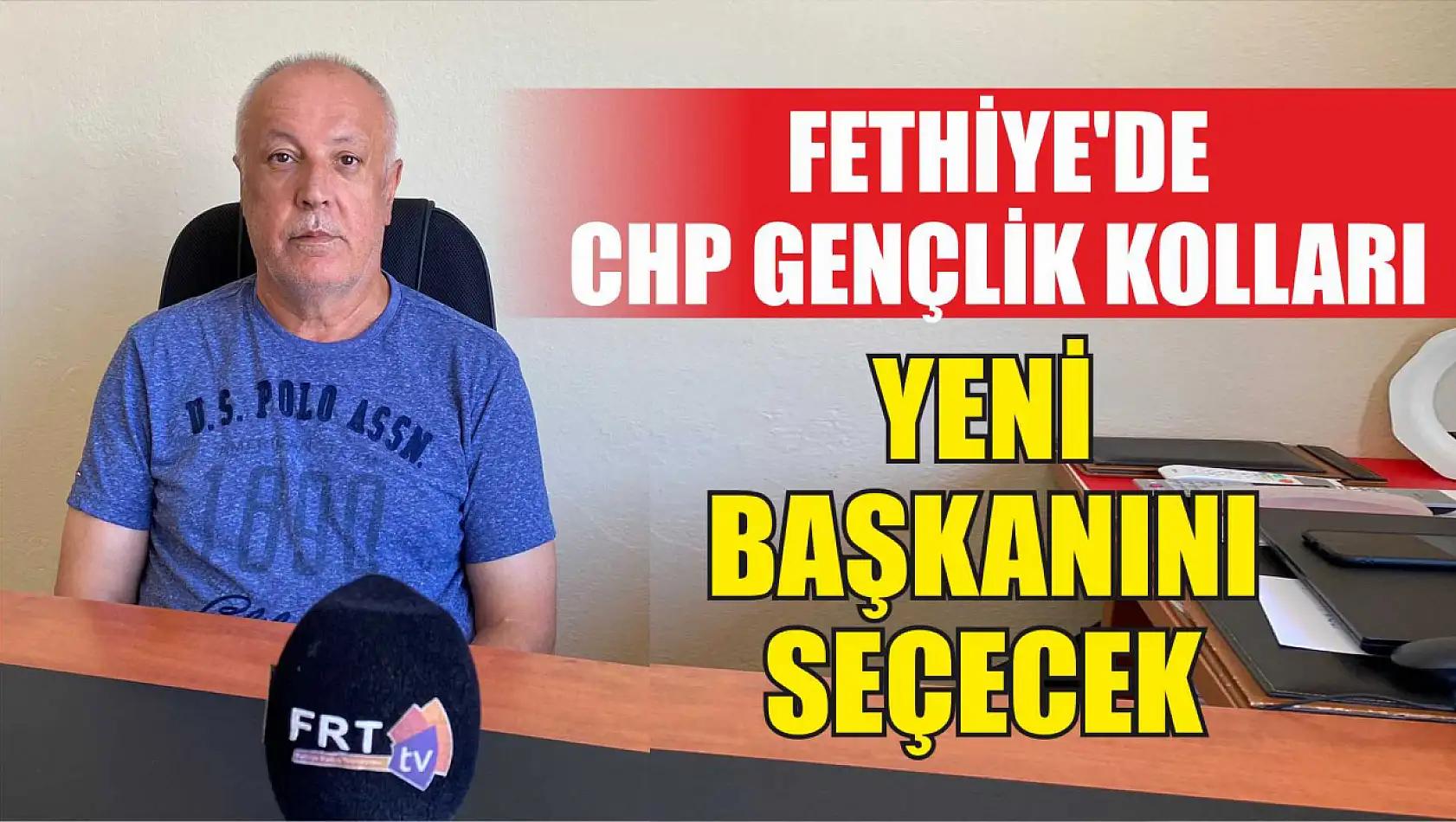 Fethiye'de CHP Gençlik Kolları yeni başkanını seçecek