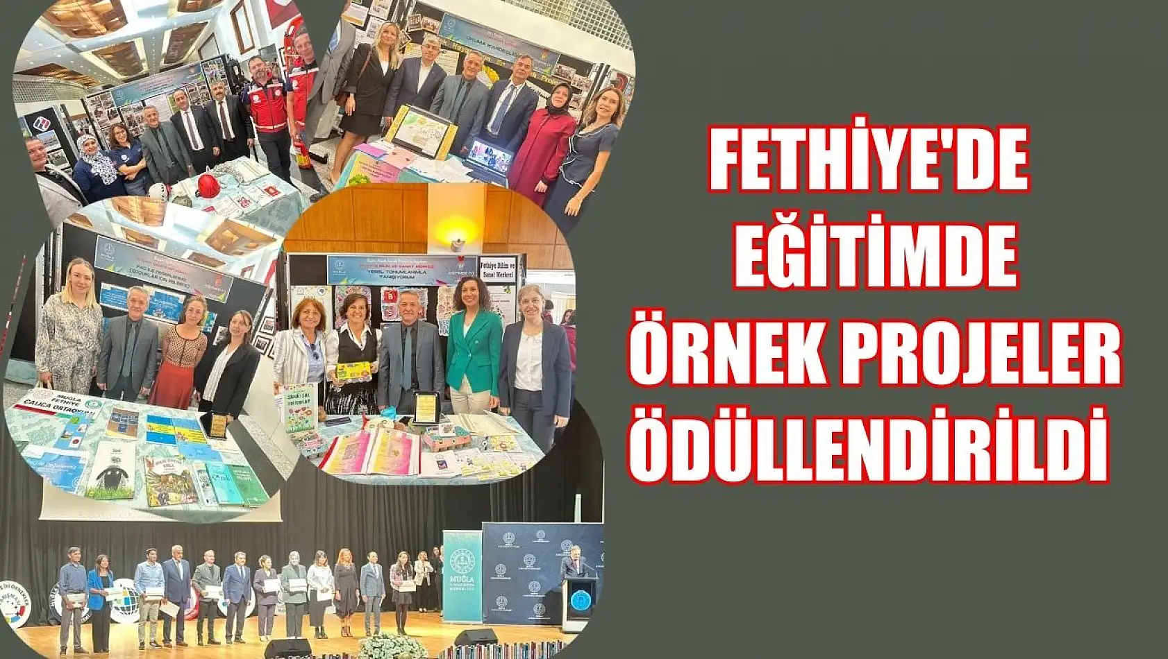 Fethiye'de Eğitimde Örnek Projeler Ödüllendirildi 