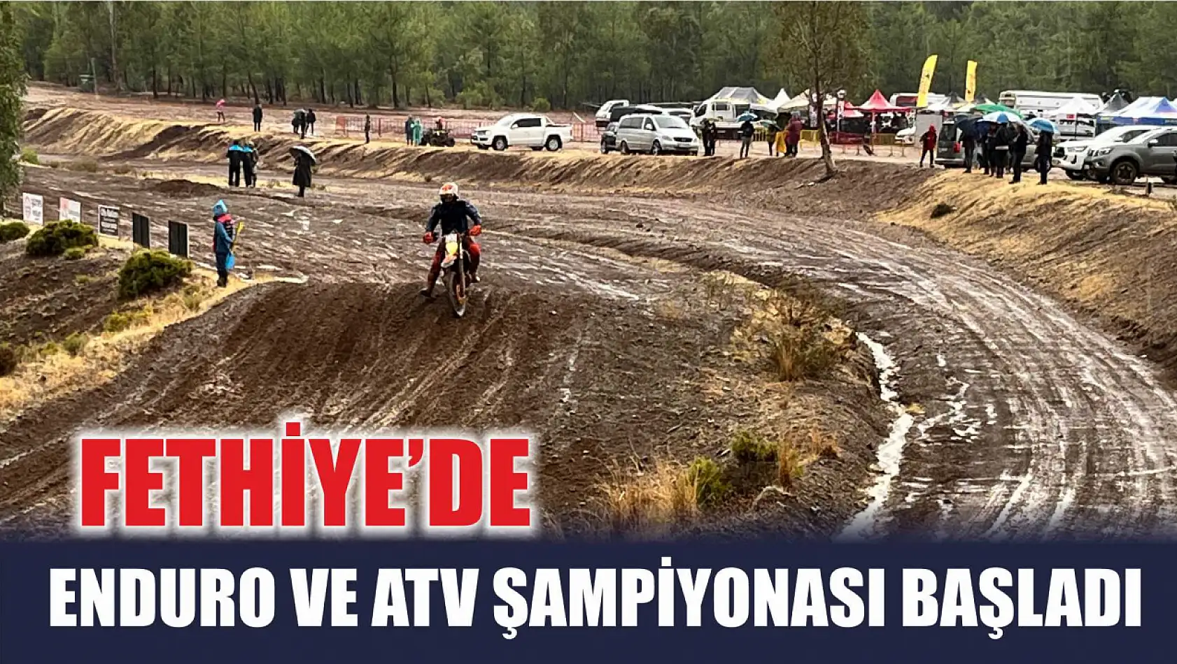 Fethiye'de Enduro ve ATV Şampiyonası başladı