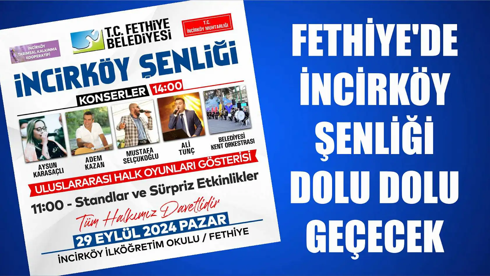 Fethiye'de İncirköy Şenliği dolu dolu geçecek