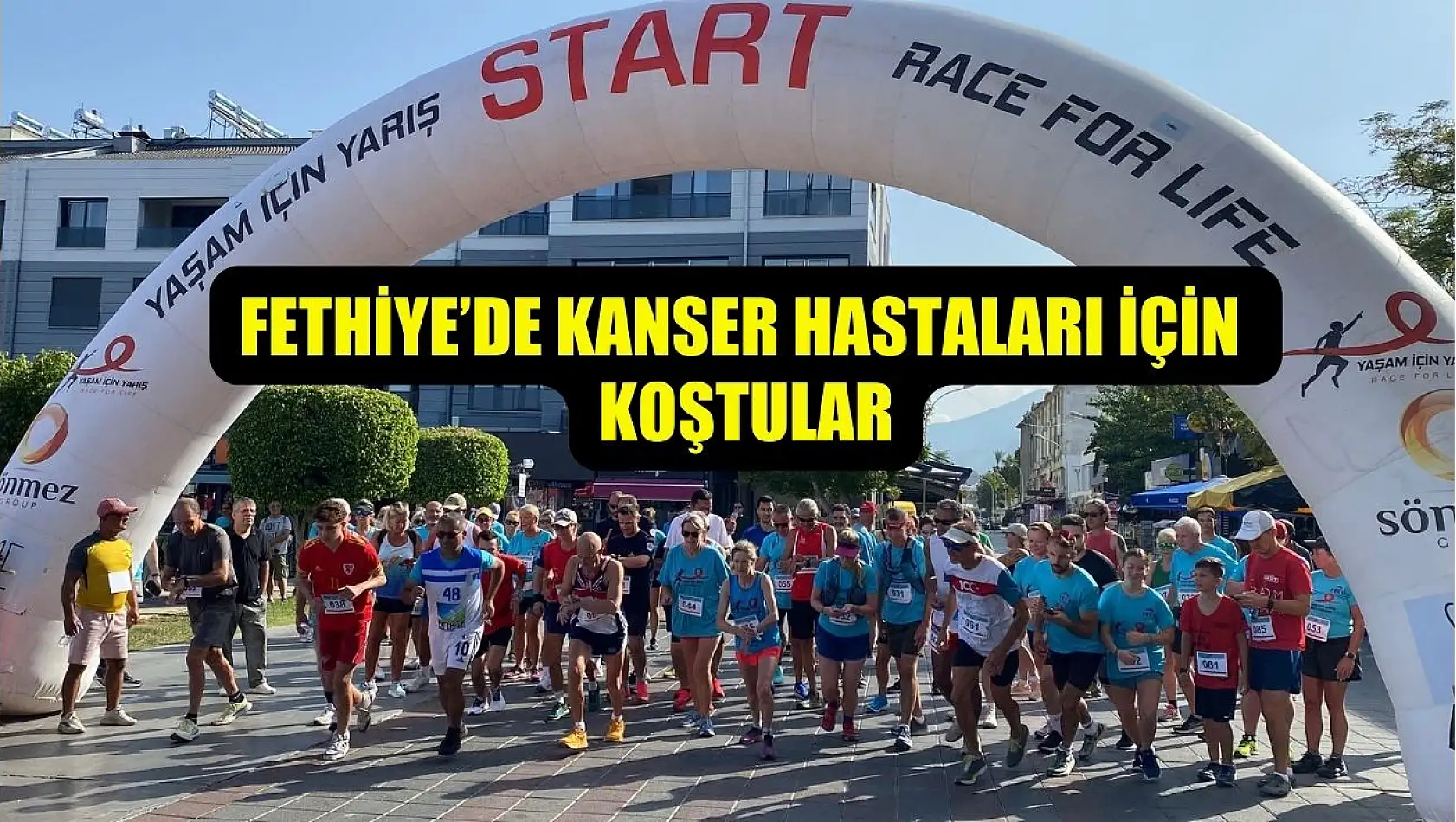 Fethiye'de kanser hastaları için koştular