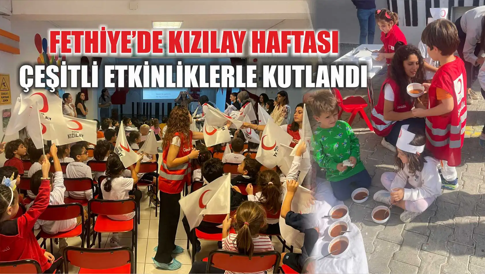 Fethiye'de Kızılay Haftası Çeşitli Etkinliklerle Kutlandı