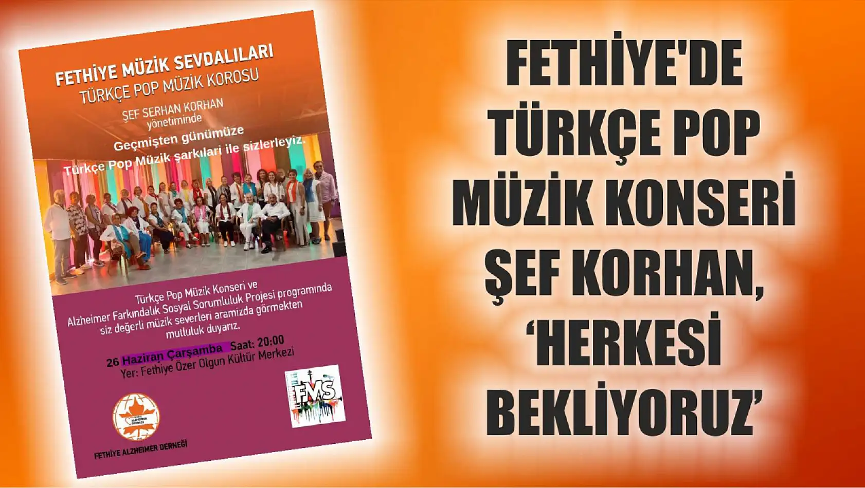 Fethiye'de Türkçe Pop Müzik Konseri: Şef Korhan, 'Herkesi bekliyoruz'