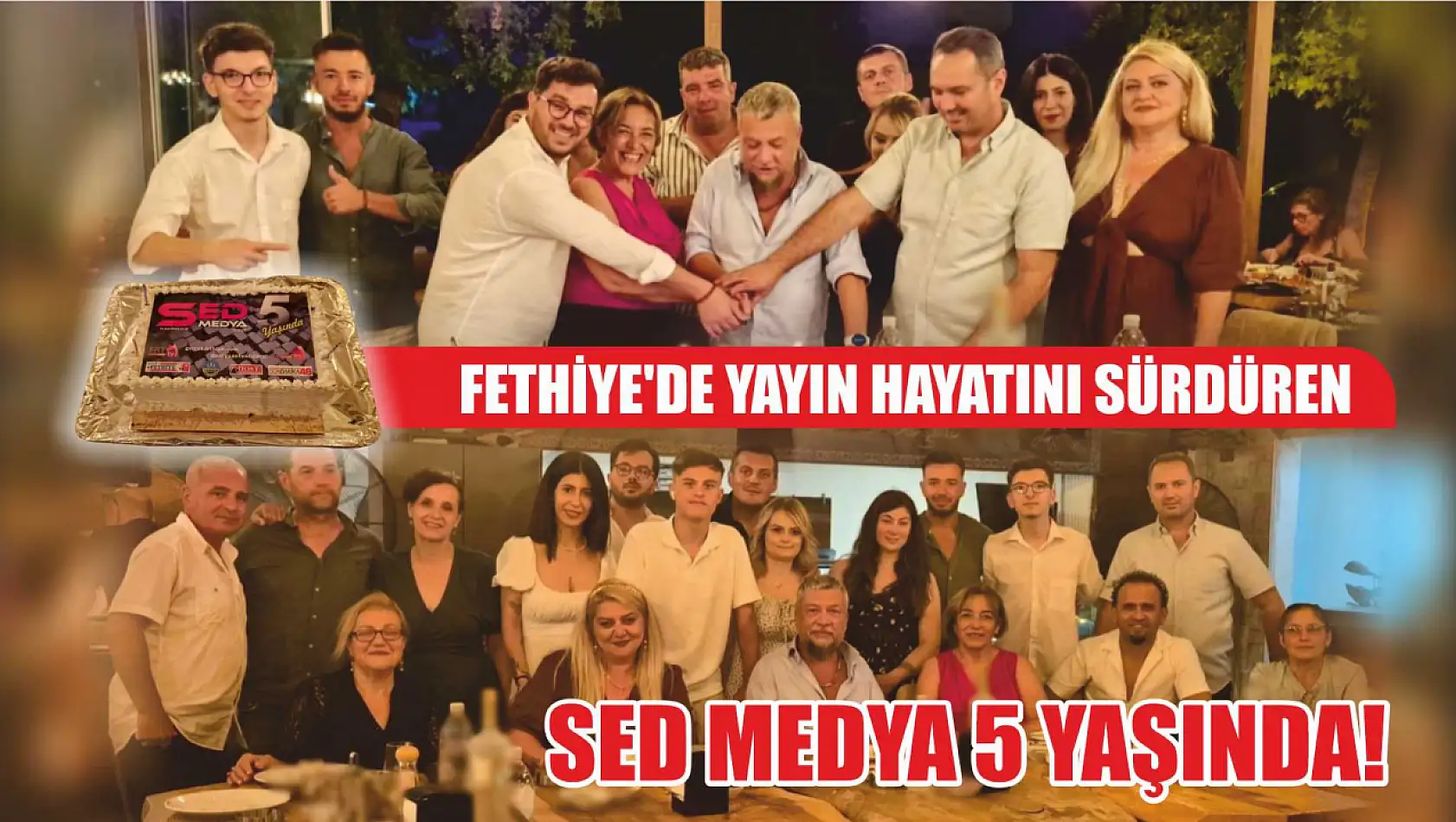 Fethiye'de yayın hayatını sürdüren SED Medya 5 yaşında!