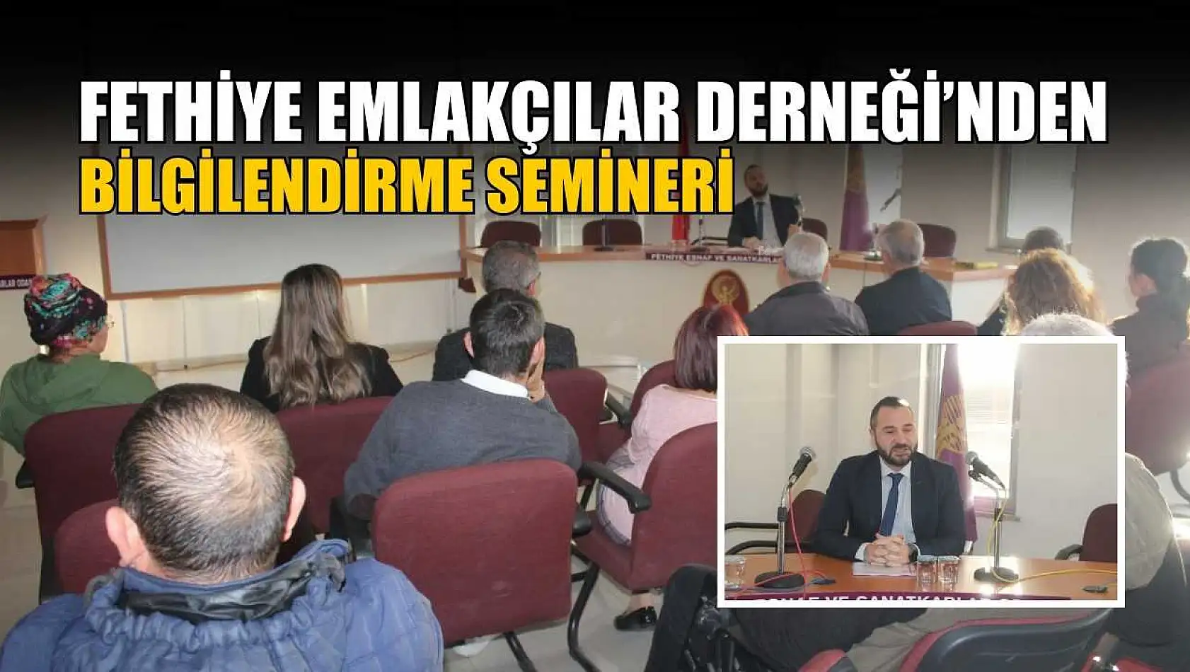 Fethiye Emlakçılar Derneği'nden bilgilendirme semineri
